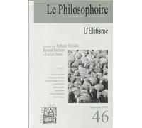 Le Philosophoire N 46 l'Elitisme Automne 2016