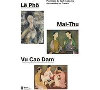 Lê Pho, Mai-Thu, Vu Cao Dam Collectif (Auteur)
