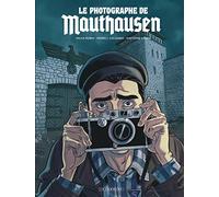Le Photographe de Mauthausen