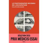 Le Photographe Inconnu De L'occupation