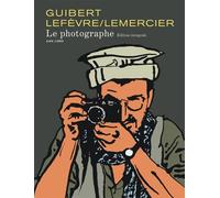 Le Photographe - L'Intégrale - Emmanuel Guibert - Dupuis - cartonné - Bande dessinée