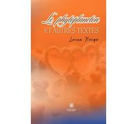 Le phytoplancton et autres textes - Luisa Neige - Le Lys Bleu - broché - Poésie