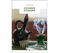 Le Pianiste d’Éthiopie - Luc de Revel - Transboreal - Poche - Récit