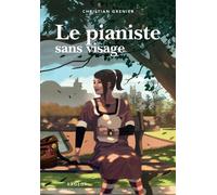 Le pianiste sans visage - Christian Grenier - Rageot - Poche - Roman adolescent