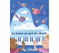 Saladin de Nuglar Marie-Josée et Suranyi Beata - Le piano au gré du chant --- Piano