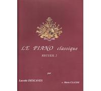 Descaves - Le Piano Classique Vol.2 - Piano