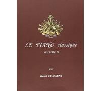 Le piano classique vol.d vieux maitres italiens --- piano