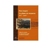 Le piano en vacances - Vol.1