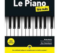 Blake Neely, Marc Rozenbaum – Le piano pour les Nuls – 2e édition – Livre + 1 CD audio – First