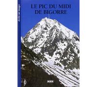 Le Pic du Midi de Bigorre