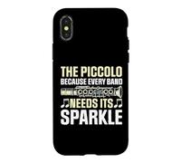 Le Piccolo Parce Que Chaque Groupe a Besoin de Son éclat Piccolo Coque pour iPhone X/XS