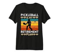 Le Pickleball est Mon Plan de Retraite T-Shirt Haut de Gamme