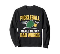 Le Pickleball me Fait dire de Gros Mots Sweatshirt