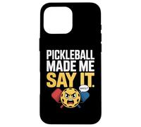 Le pickleball me fait dire de mauvais mots Joueurs de pickleball à pagaie Coque pour iPhone 16 Pro Max