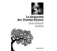 Le Pickpocket des Champs-Elysées