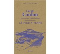 Le Pied à terre Cécile Coulon (Auteur)