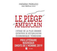 Le Piège Américain