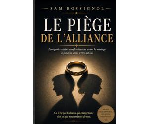 LE PIÈGE DE L’ALLIANCE: Pourquoi certains couples heureux avant le mariage se perdent après s’être dit oui