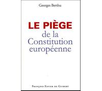 Le Piège De La Constitution Européenne