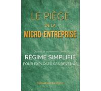 Le Piège de la Micro-Entreprise : Quand et comment tuer le régime simplifié pour exploser ses revenus