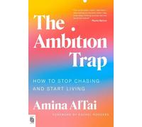 Le piège de l'ambition