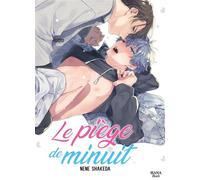 Le piège de minuit - Nene Shakeda - Boy's Love - broché - Manga