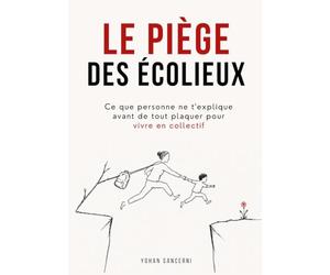 Le piège des écolieux: Ce que personne ne t'explique avant de tout plaquer pour vivre en collectif