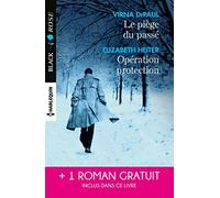 Le piège du passé - Opération protection - Un amour à haut risque