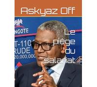 Le piège du salariat