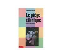 Le piège ethnique