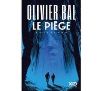 Olivier Bal – Le piège – Roman – Broché – xO