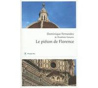 Le piéton de Florence Dominique Fernandez (Auteur)