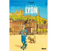 Didier Tronchet – Le Piéton de Lyon – Bande dessinée – Cartonné – Glénat