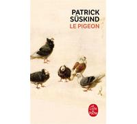 Le Pigeon - Patrick Süskind - Lgf - Poche - Roman