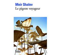 Meir Shalev – Le pigeon voyageur – Roman – Poche