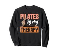 Le Pilates est ma thérapie qui inspire l'art du bien-être Sweatshirt