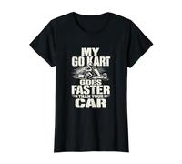 Le Pilote de Karting en détresse My Go Kart va Plus Vite Que T-Shirt Graphique avec Valeur