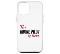 Le Pilote du Drone est là - C'est drôle Coque pour iPhone 12/12 Pro