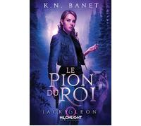 Le pion du roi - Deborah Longuet - Moonlight - ebook (ePub) - Livre