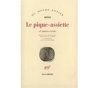 Nescio – Le pique-assiette et autres récits – Traduction Danielle Losman – Gallimard broché