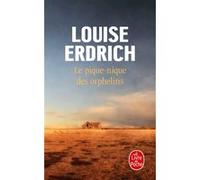 Le Pique-nique des orphelins Louise Erdrich (Auteur)