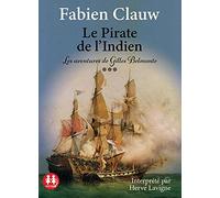 Le pirate de l'indien - Les aventures de Gilles Belmonte