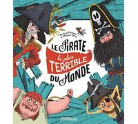 Le Pirate le plus terrible du monde