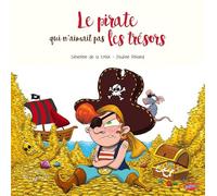 Le pirate qui n'aimait pas les trésors