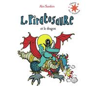 Le Piratosaure et le dragon - Alex Sanders - Gallimard jeunesse - Poche - Album jeunesse
