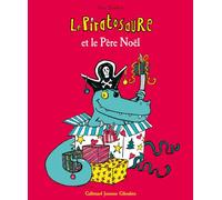Le Piratosaure et le Père Noël – Gallimard