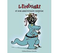 Le Piratosaure et son anniversaire surprise