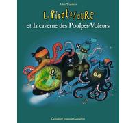 LE PIRATOSAURE ET LA CAVERNE DES POULPES VOLEURS