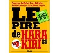 Le pire de Hara Kiri 1960-1985