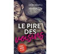 Le pire des voisins
